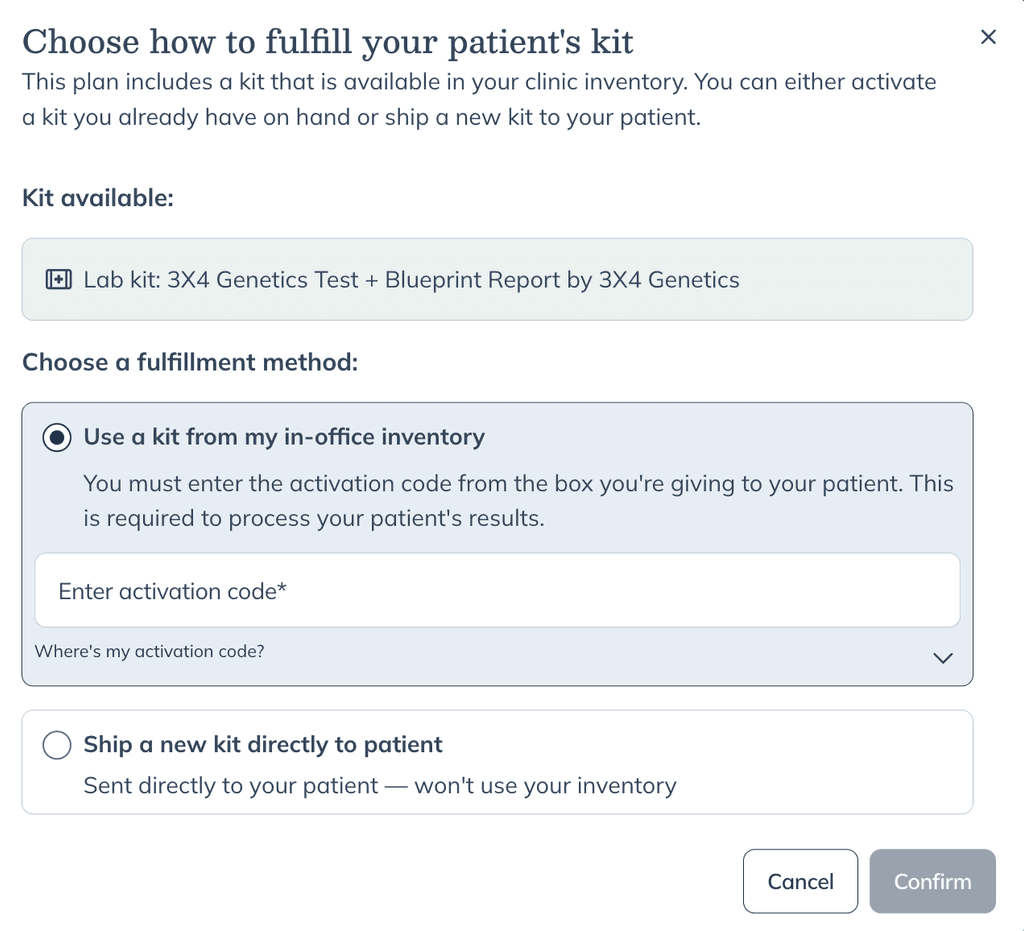 Choose how to fulfill your patient's kit