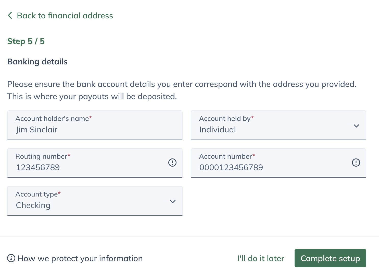 Enter your bank account and click Complete setup to finish setting up your account and close the modal.