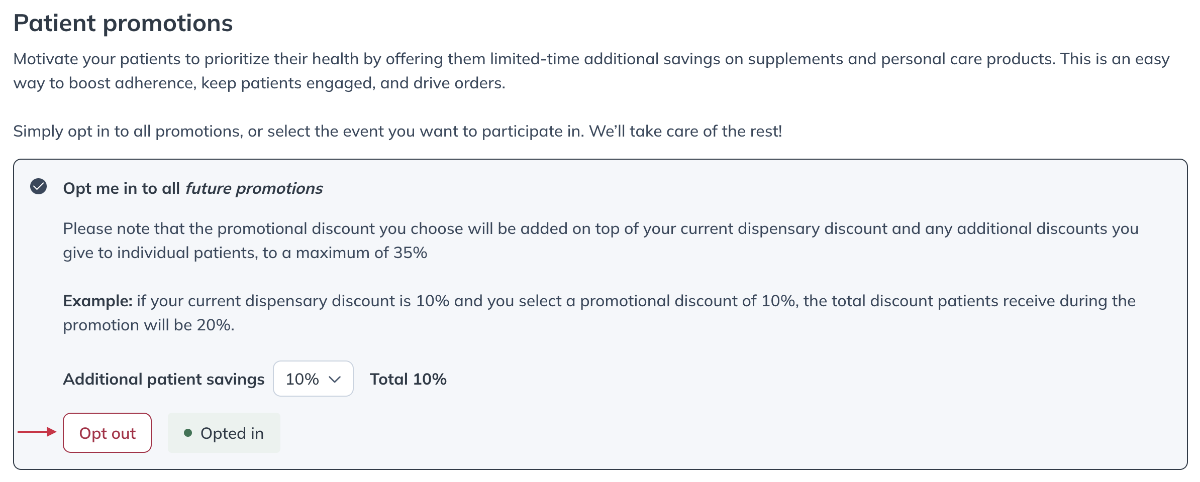 Opt out button below the selected promotions configuration