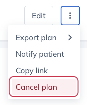 Cancel plan in the more options menu