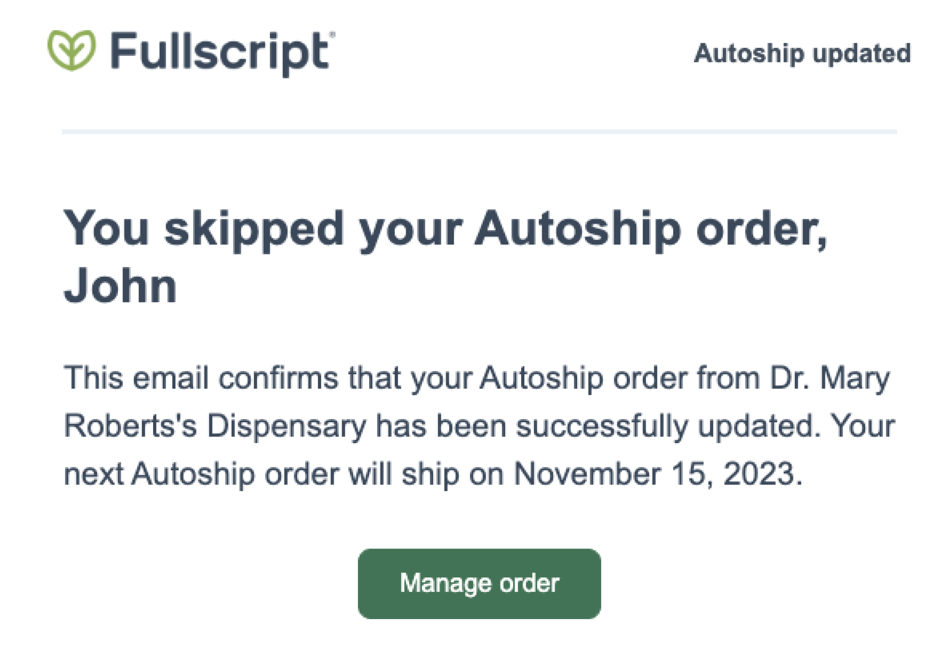 An autoship updated email