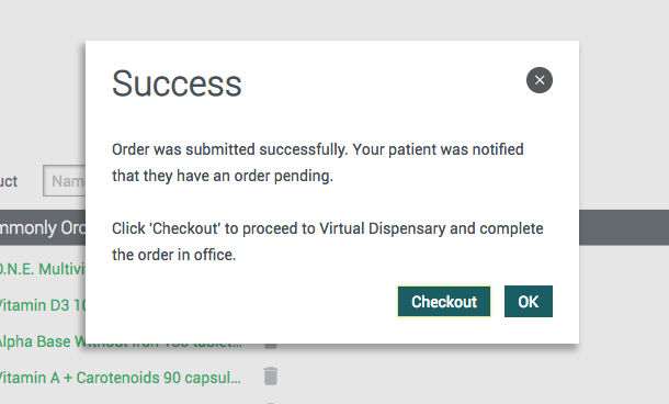 an order that was submitted succesfully and the patient notified that they have an order pending