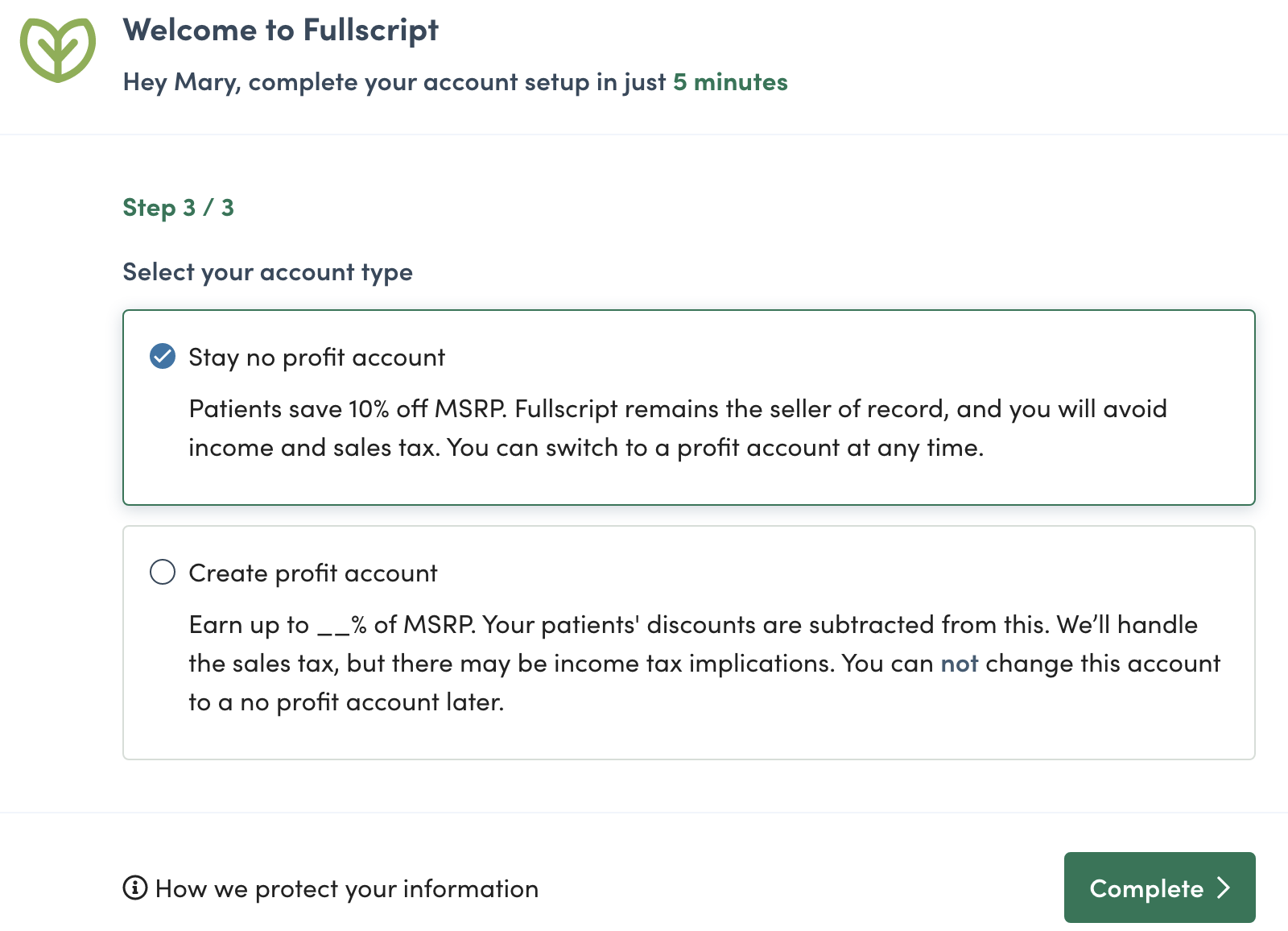 select to stay a no profit account or create a for profit account.
