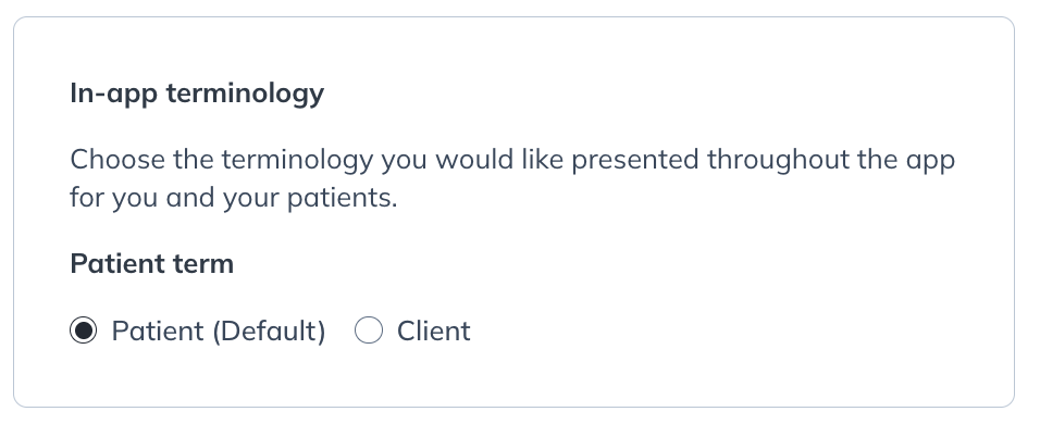 In-app terminology with Patient selected.