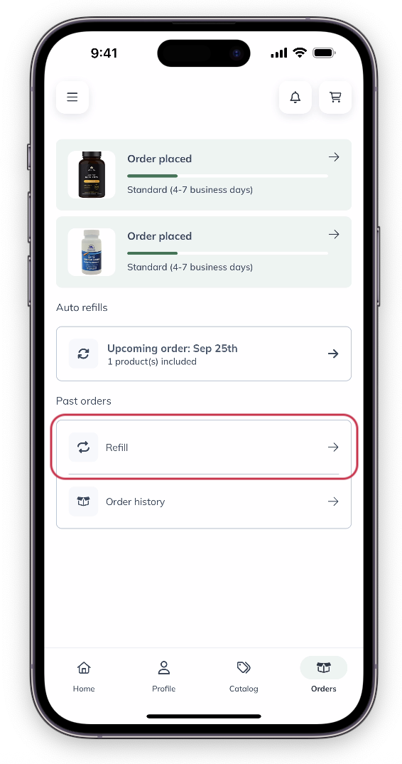 Tap Refill on the Orders page.