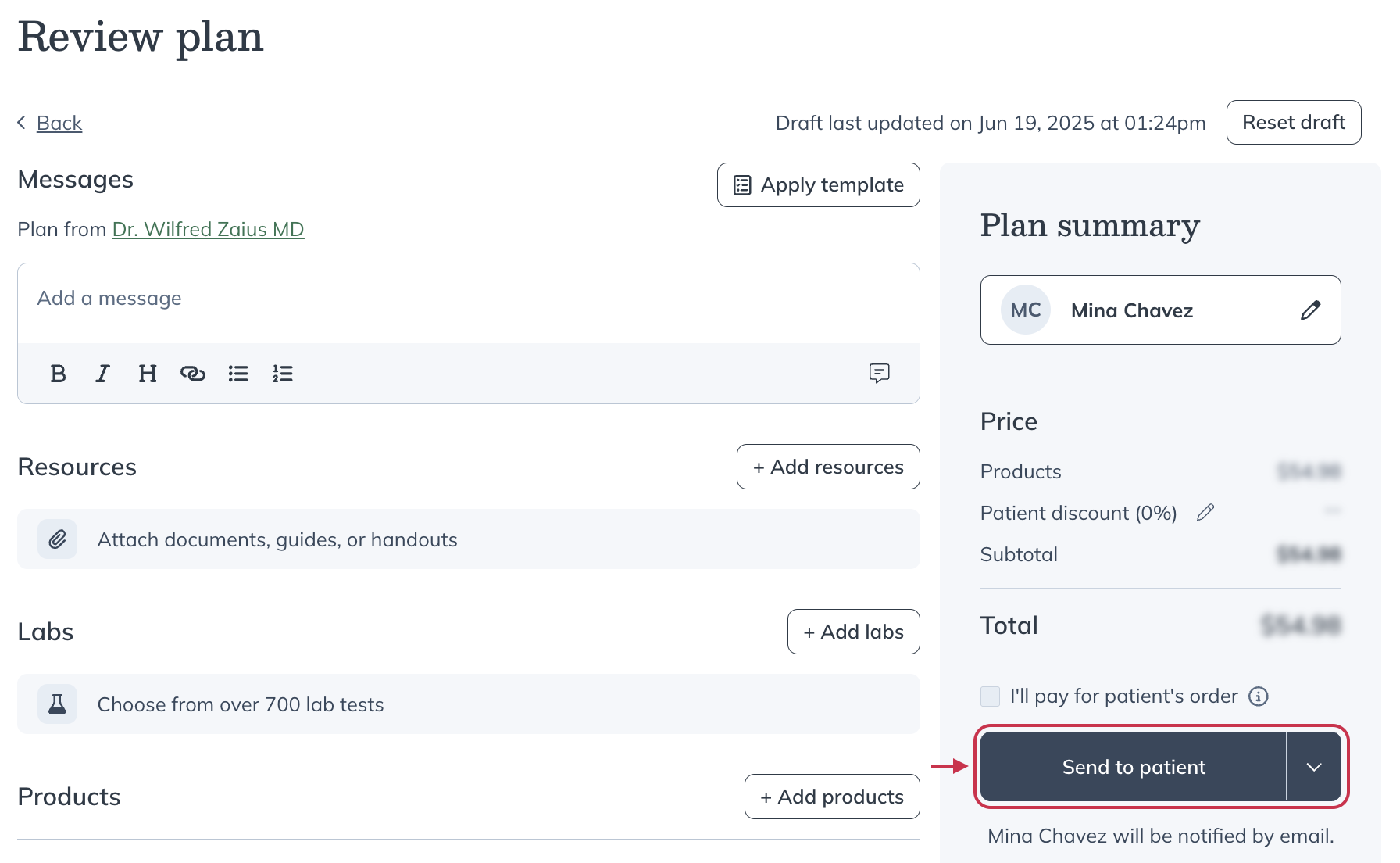 Send the plan to your patient.