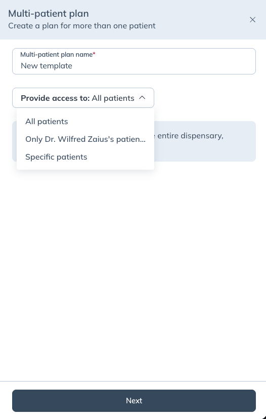 Selecting the audience for your multi-patient plan.