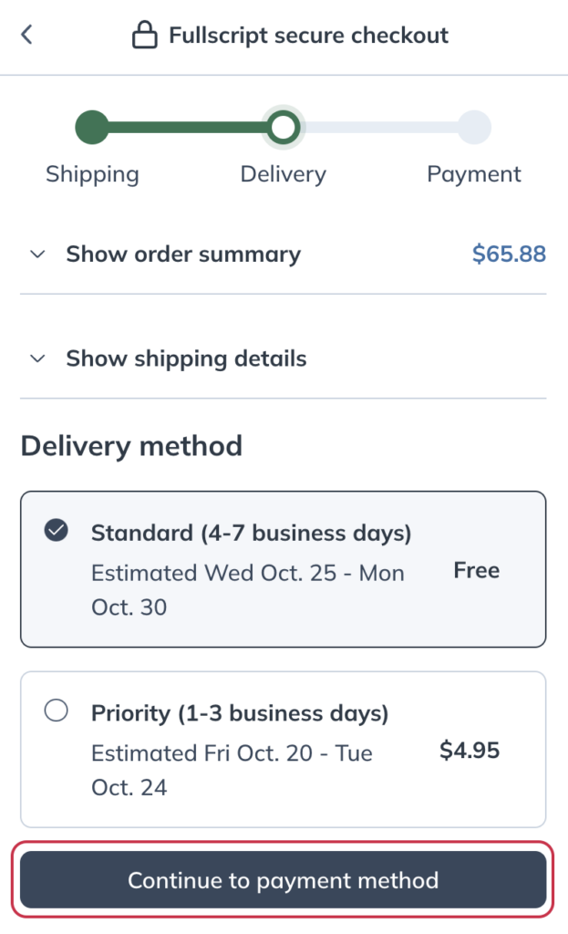 Continue to payment method after selecting your preferred shipping method.