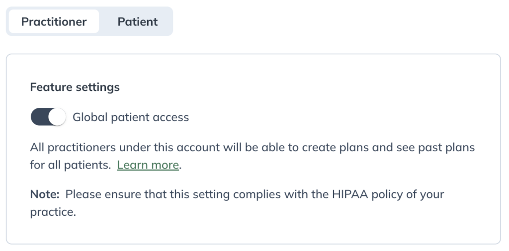 Patient access setting