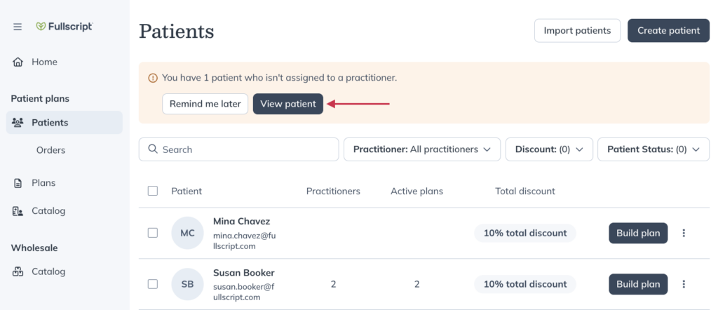 Click View patient(s) to show unassigned patients.