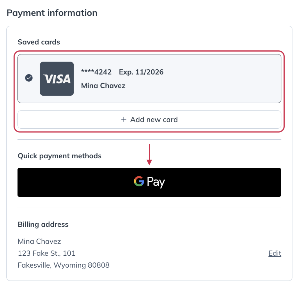Select an existing payment method, add a new card, or choose an available digital wallet option.