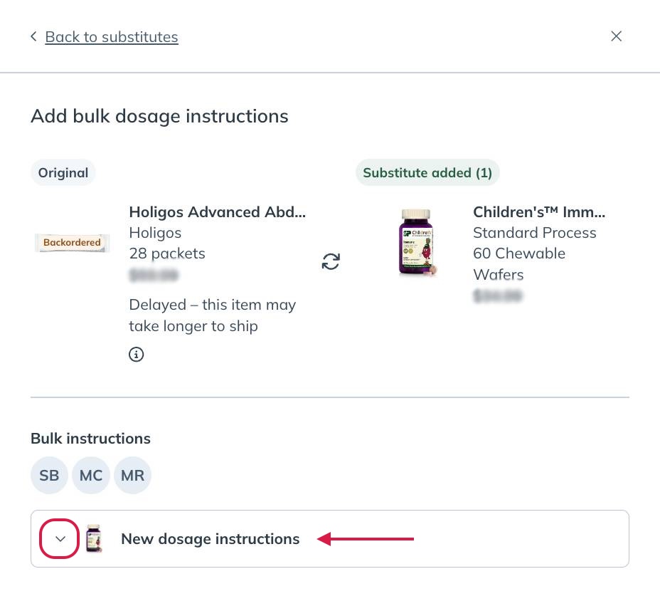 Click the chevron to open the dosage instructions tool