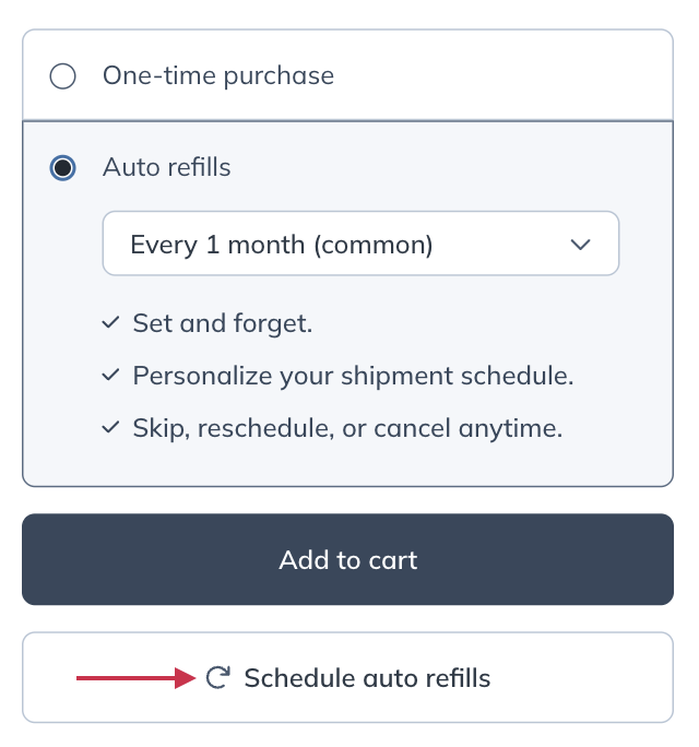 Schedule auto refills button