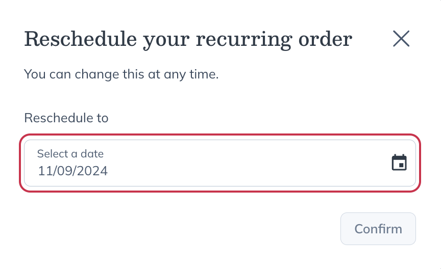 Rescheduling your next auto refill.