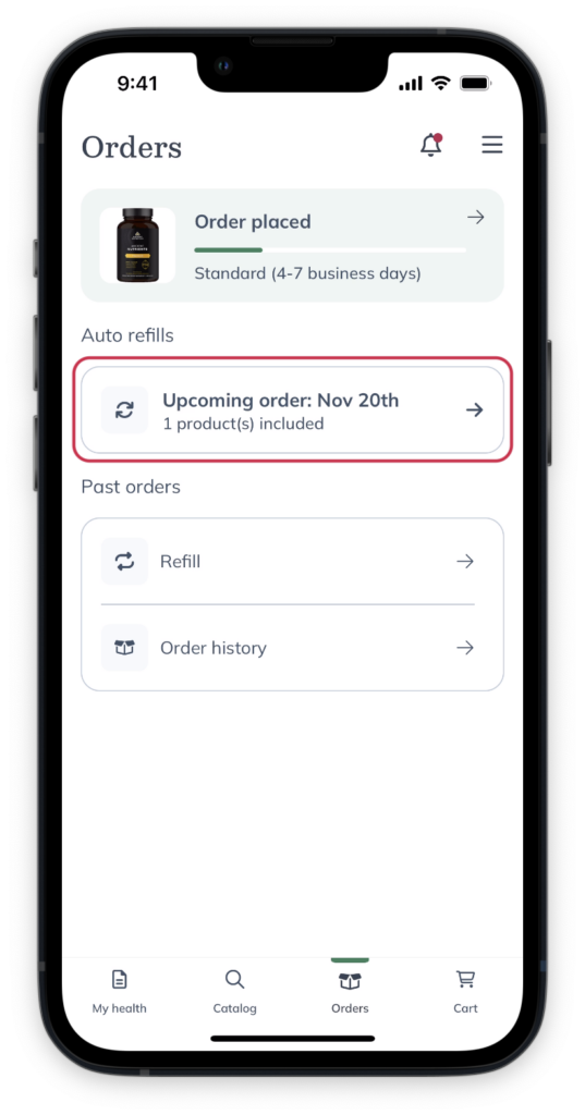 Your next auto refill order.