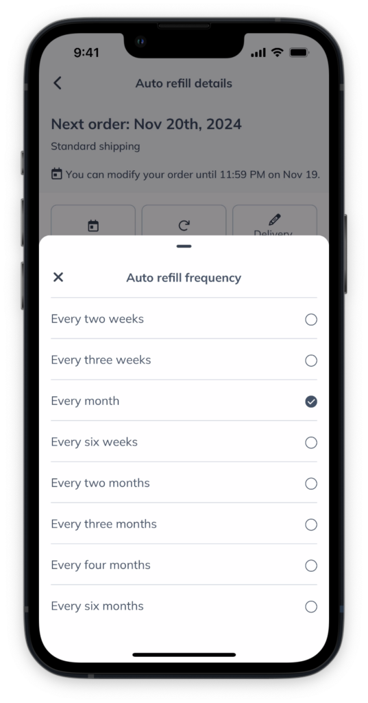 Selecting your auto refill frequency.