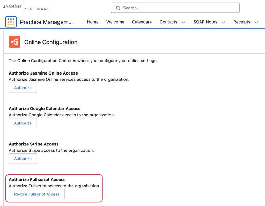 The Authorize button in the configuration center has changed to Revoke Fullscript Access.