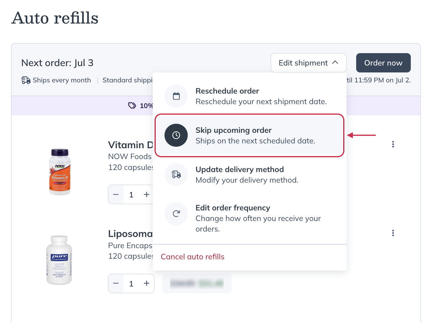 Skipping your next auto refill.