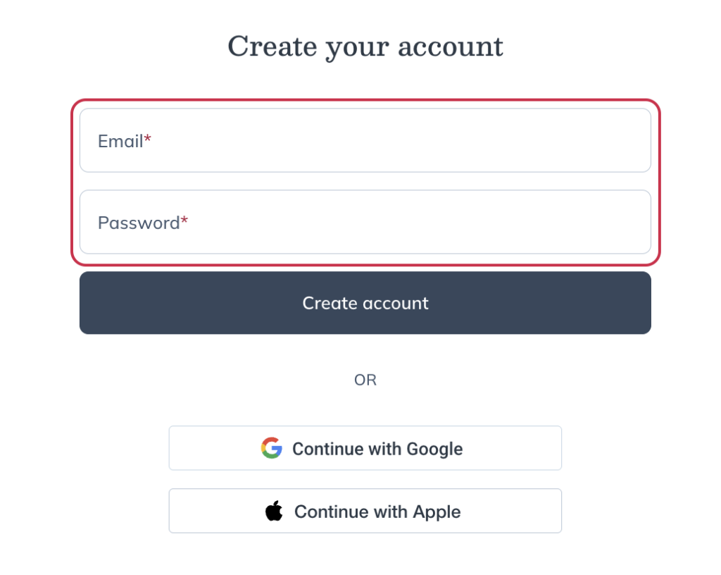 Providing your email and creating a password.