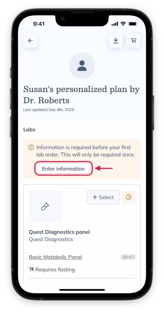 Enter your information upon receiving your first lab testing recommendation.