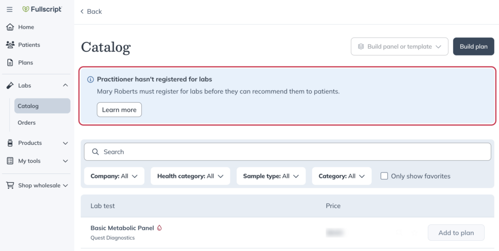 In the Labs catalog, a banner appears telling staff the provider must register for labs before tests can be added to plans.