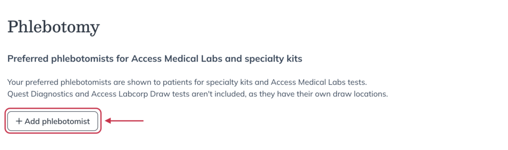 Phlebotomy settings page with the Add phlebotomist button